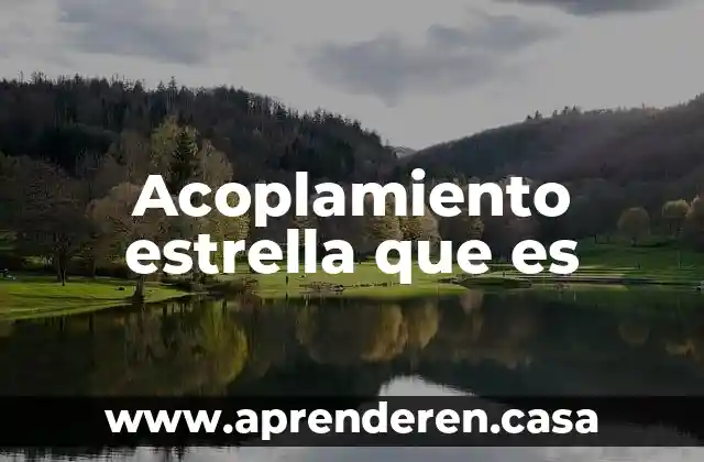 Acoplamiento estrella que es