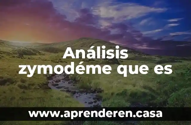 Que es un plan de analisis 5 Análisis zymodéme que es