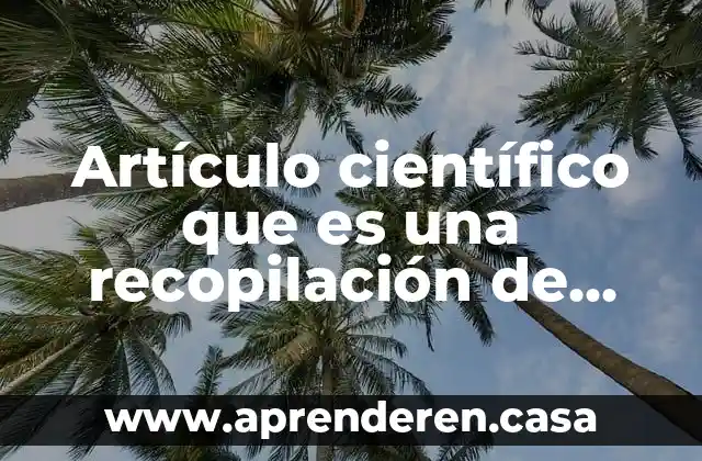 Artículo científico que es una recopilación de artículos