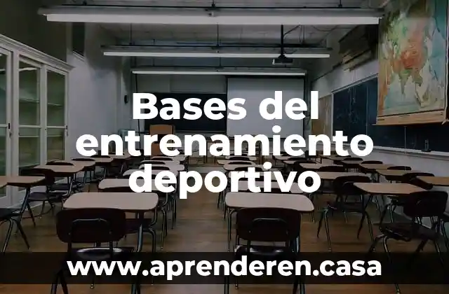 Bases del entrenamiento deportivo