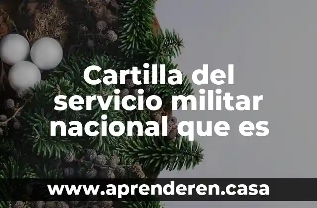 Que es una cartilla ética 3 Cartilla del servicio militar nacional que es