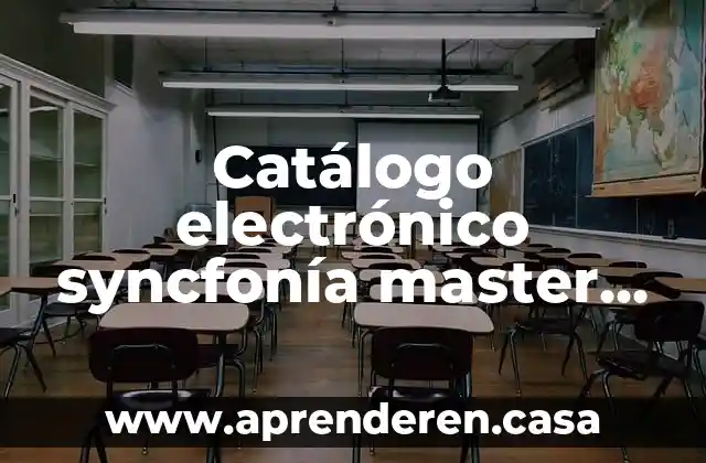 Que es master public health 7 Catálogo electrónico syncfonía master data que es