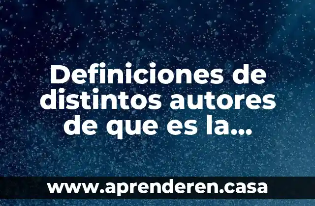 Definiciones de distintos autores de que es la botánica