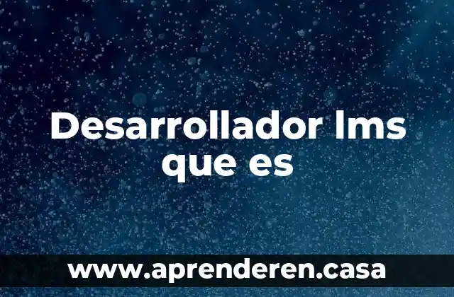 Que es modo de desarrollador android 4 Desarrollador lms que es