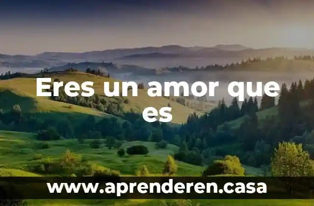 Que es el amor entre amigos 7 Eres un amor que es