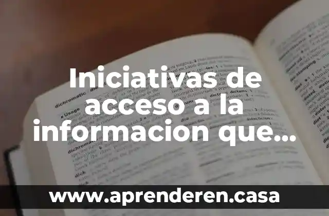 Alfa l que es 3 Iniciativas de acceso a la informacion que es l