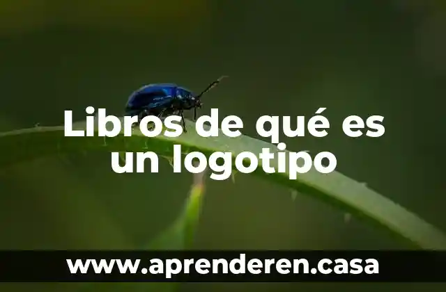 Libros de qué es un logotipo