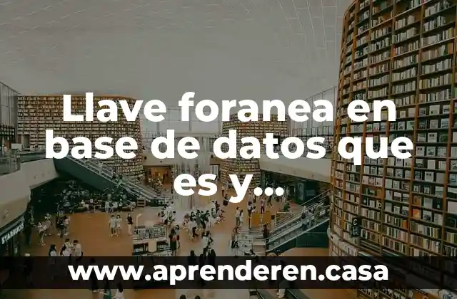 Como borrar un registro que es llave foranea en mysql 5 Llave foranea en base de datos que es y caracteristicas