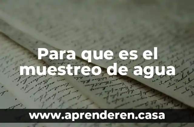 Para que es el muestreo de agua