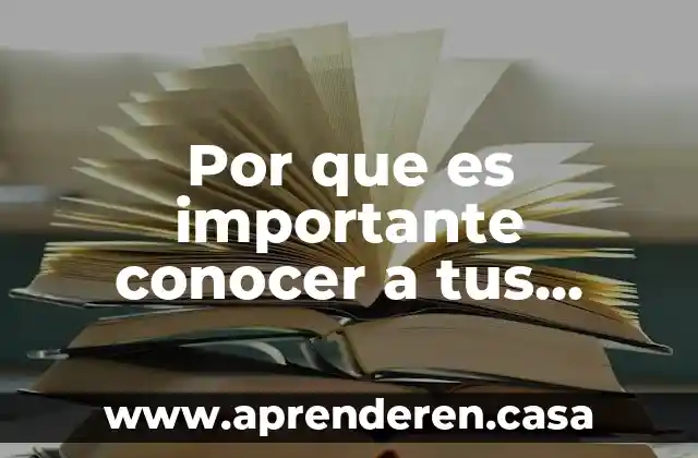 Por que es importante conocer a tus competidores