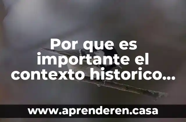 Por que es importante el contexto historico en la planeacion