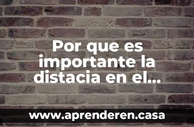 Por que es importante la distacia en el cultivo