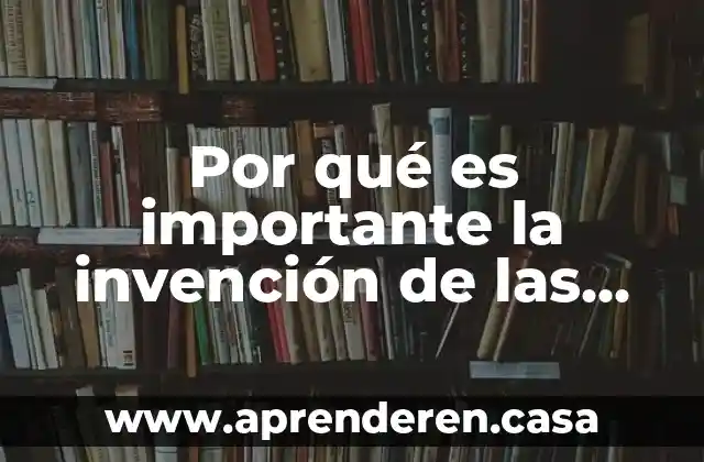 Por qué es importante la invención de las videocámaras