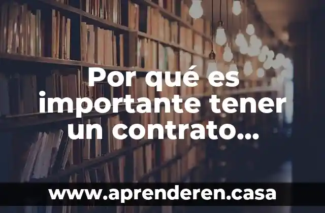 Por qué es importante tener un contrato colectivo de trabajo