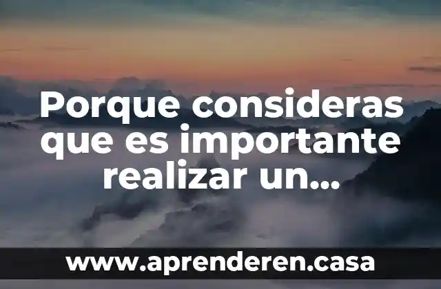 Porque consideras que es importante esa empresa 4 Porque consideras que es importante realizar un proyecto de vida