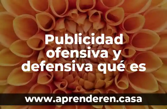Curso manejo a la defensiva que es costo y horas 4 Publicidad ofensiva y defensiva qué es