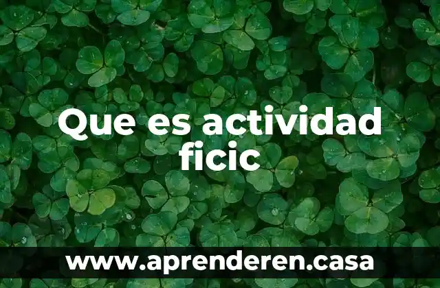 Que es una actividad hipersicronica 5 Que es actividad ficic