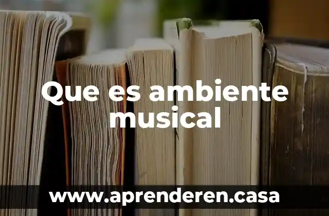 Que es una decima musical y ejemplo 3 Que es ambiente musical