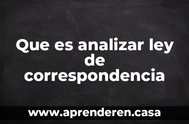 Que es analizar un producto 5 Que es analizar ley de correspondencia