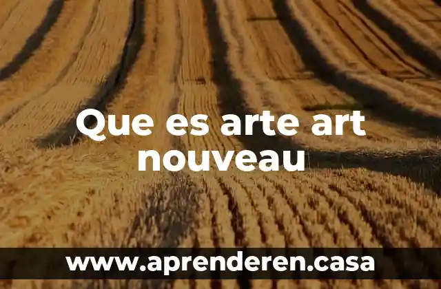 Que es el isr art 113 6 Que es arte art nouveau
