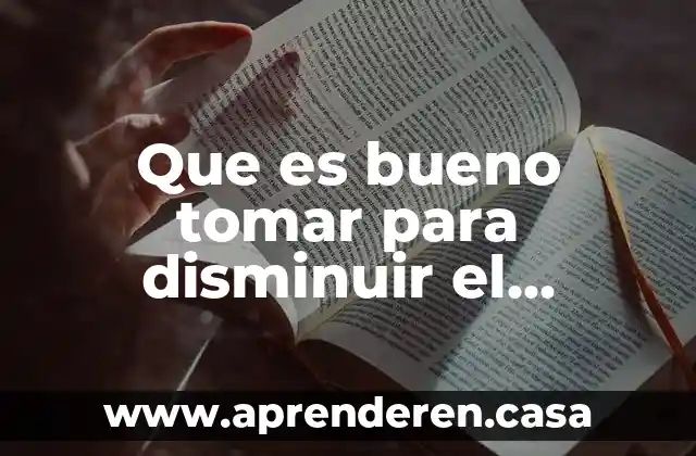 Que es bueno tomar para disminuir el sangrado de la regla