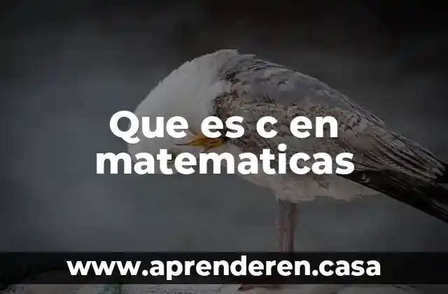 Tripligan c para que es 7 Que es c en matematicas