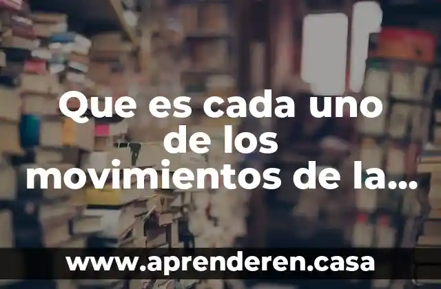 Que es cada uno de los movimientos de la luna