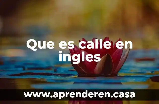 Qué es NFL en inglés 7 Que es calle en ingles