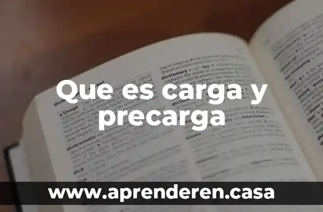 Que es carga granel 4 Que es carga y precarga