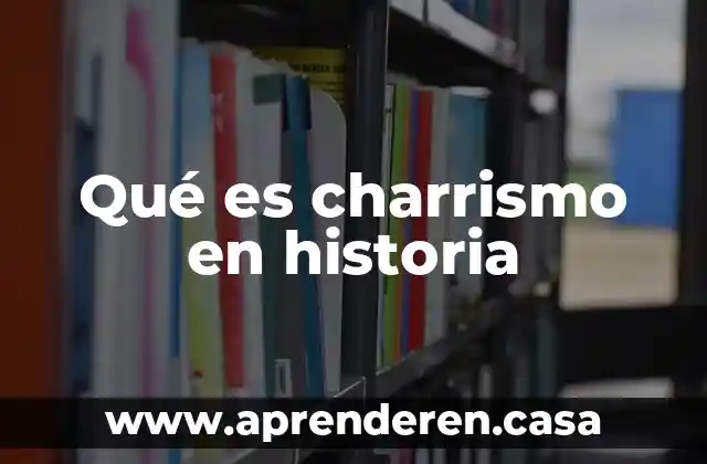 Qué es charrismo en historia