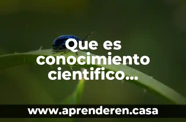 Artículo científico que es una recopilación de artículos 6 Que es conocimiento cientifico armacion platon