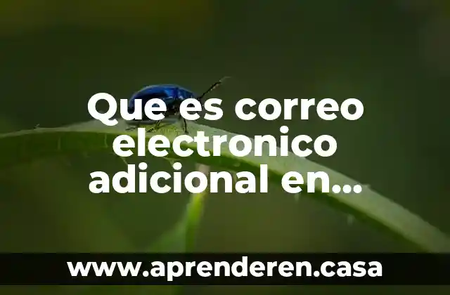Que es correo electronico adicional en facebook