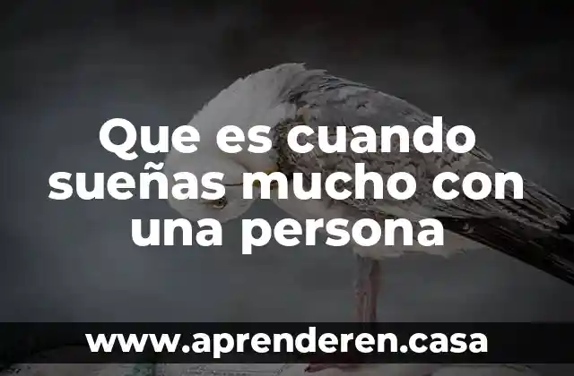 Por que es importante usar mucho las bicicletas 6 Que es cuando sueñas mucho con una persona