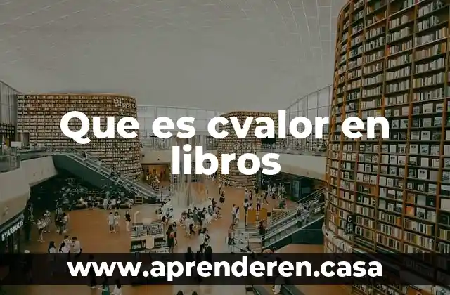 Que es cvalor en libros