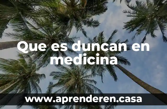 Que es kramer en medicina 5 Que es duncan en medicina