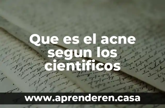 Qué es a singularidad según los científicos 7 Que es el acne segun los cientificos