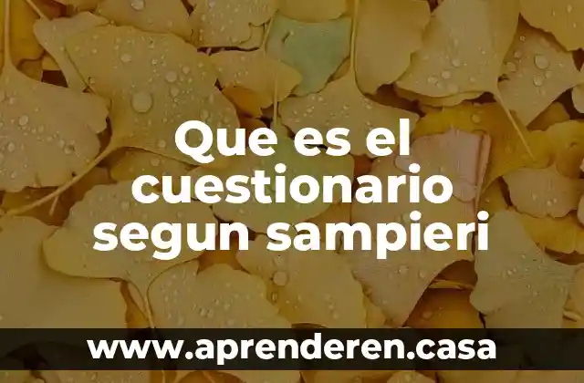 Que es el cuestionario segun sampieri