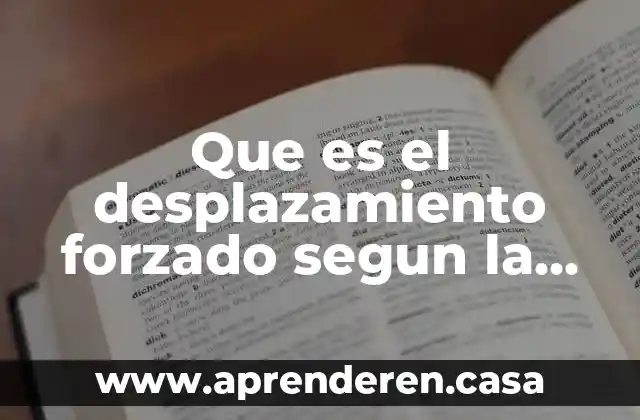 Qué es la histeria según la psicología 4 Que es el desplazamiento forzado segun la onu
