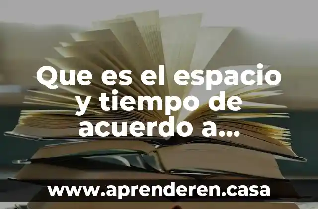 Que es el espacio y tiempo de acuerdo a aristoteles