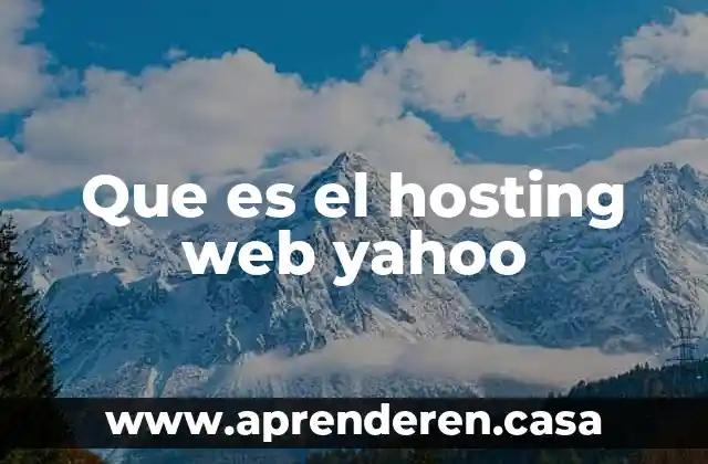 Que es el hosting web yahoo