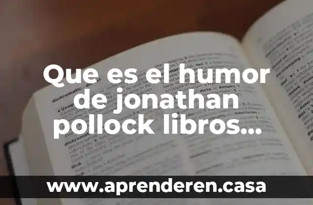 Que es el humor de jonathan pollock libros ghandi