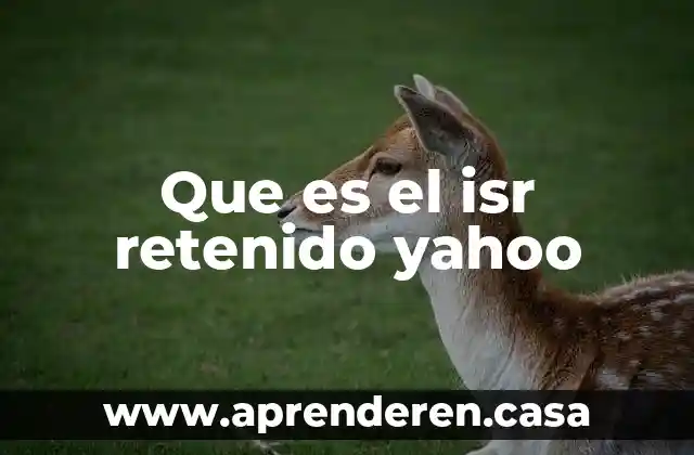 Que es mejor la juventud o la adolescencia yahoo 3 Que es el isr retenido yahoo