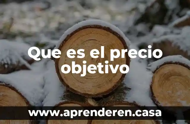 Que es el precio objetivo