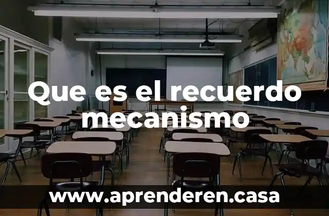 Que es mecanismo de aislamiento 5 Que es el recuerdo mecanismo