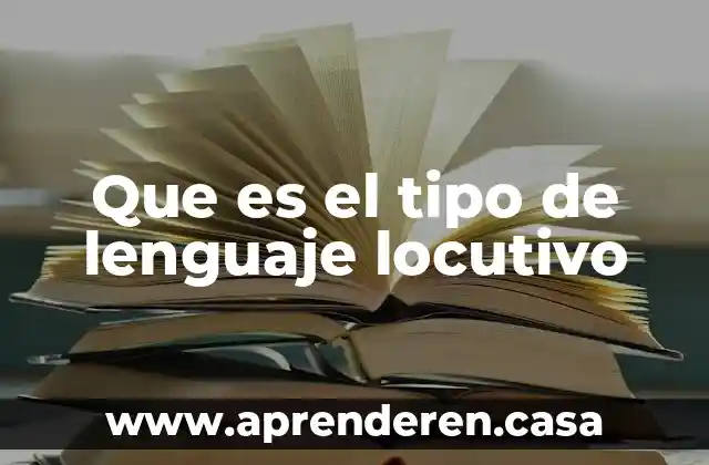 Que es el tipo de lenguaje locutivo