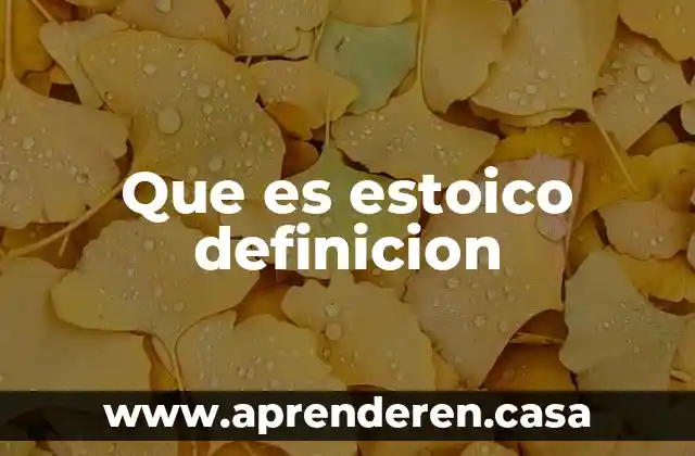 Qué es una asociada definición 8 Que es estoico definicion