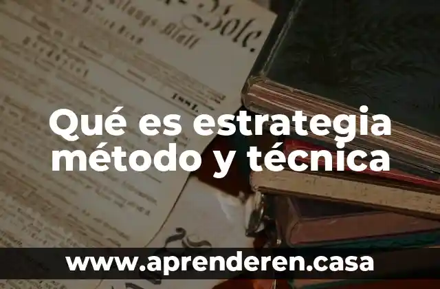 Que es metodo de partida directa de un motor 4 Qué es estrategia método y técnica