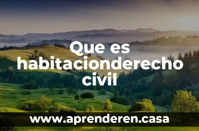 Qué es una sociedad responsabilidad civil 7 Que es habitacionderecho civil