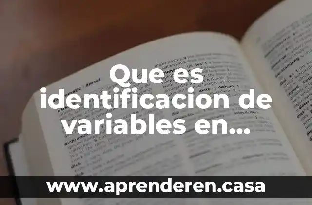 Que es identificacion de variables en inspeccion y control