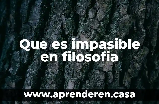 Que es impasible en filosofia